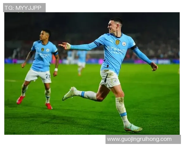 福登的崛起与曼城的辉煌之路:从青训到顶级球星的成长历程 福登的崛起与曼城的辉煌之路:从青训到顶级球星的成长历程