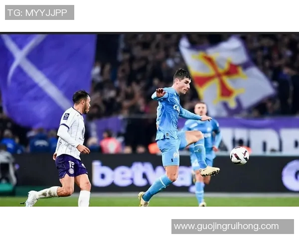 马赛主场迎战图卢兹全力争胜双方实力对比与战术分析 马赛主场迎战图卢兹全力争胜双方实力对比与战术分析